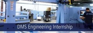 DMS CNC Routers Engineering Internship